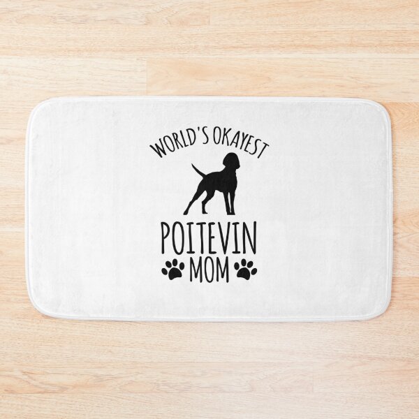 Item preview, Worlds Okayest Poitevin Mom - Dog Mom designed and sold by kindxinn.