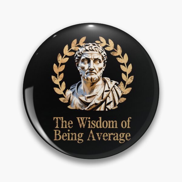 Item preview, Mediocrates – The Wisdom of Being Average - Funny Stoic Philosophy Meme designed and sold by DONT ASK CLUB.