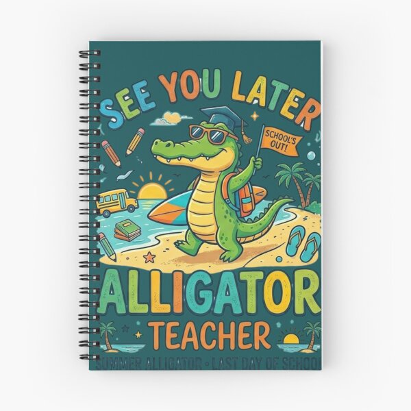 Item preview, See You Later Alligator Teacher Last Day of School Summer designed and sold by Mbayrek.