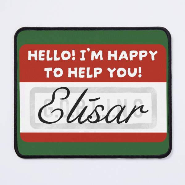Item preview, Elisar Name Tag designed and sold by GOBLINSPodcast.