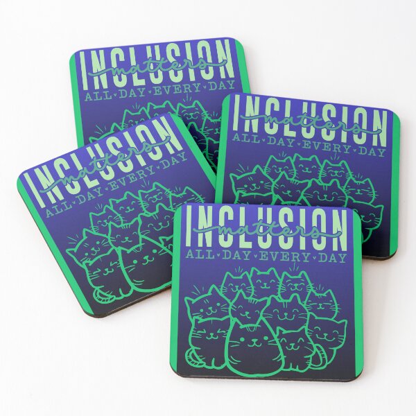 Item preview, Inclusion matters all day everyday- kitty ver. blue green designed and sold by ExcessiveSarcasmCo..