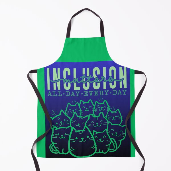 Item preview, Inclusion matters all day everyday- kitty ver. blue green designed and sold by ExcessiveSarcasmCo..