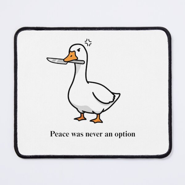 Item preview, Peace Was Never An Option Chaotic Goose Knife Meme designed and sold by Sunday Social Club.