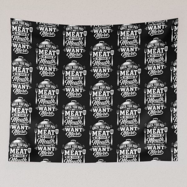 Item preview, Once You Put My Meat In Your Mouth Funny BBQ Grilling Shirt designed and sold by Beauty2244.
