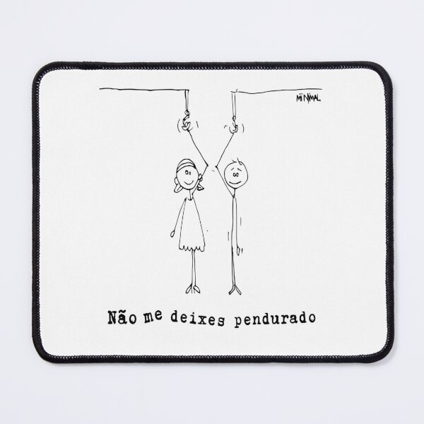 Item preview, Don´t leave me hanging (Portuguese version ) - Funny Stick Figure Doodle Illustration designed and sold by PascoalSimoes.