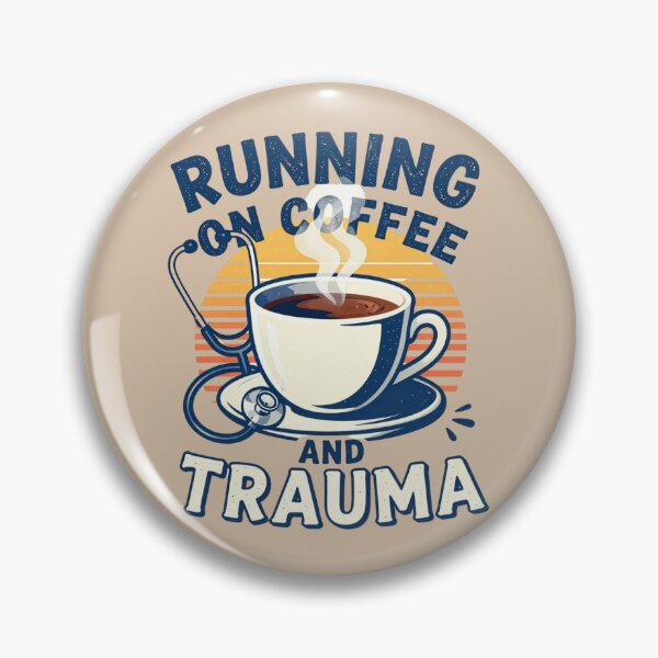 Item preview, Running On Coffee And Trauma Funny Nurse Shirt designed and sold by piketo.