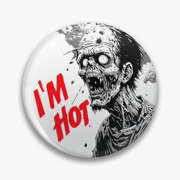 Item preview, Zombie I'm Hot Funny Horror Comic Art designed and sold by ChaoticZenStudio.
