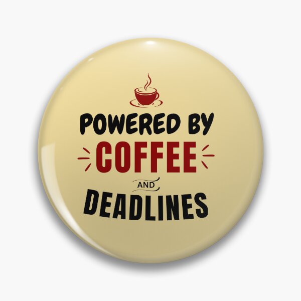 Item preview, Powered By Coffee And Deadlines | Funny CPA Accountant Busy Season Design designed and sold by FCA SIR MERCH .