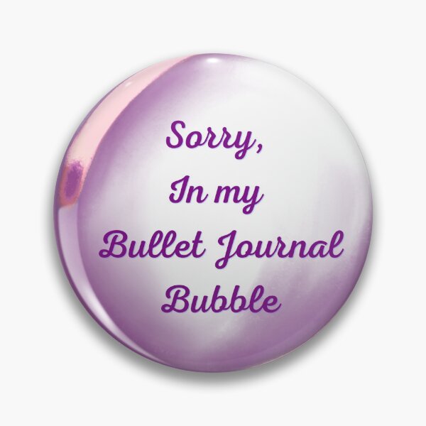 Item preview, Sorry, in my bullet journalling bubble designed and sold by serenebookworm.