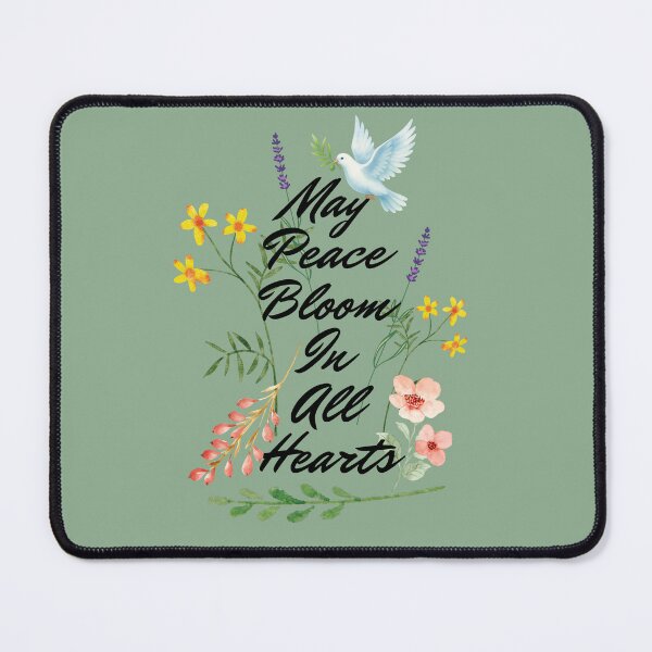 Item preview, May Peace Bloom In All Hearts designed and sold by HappyHavenStu.