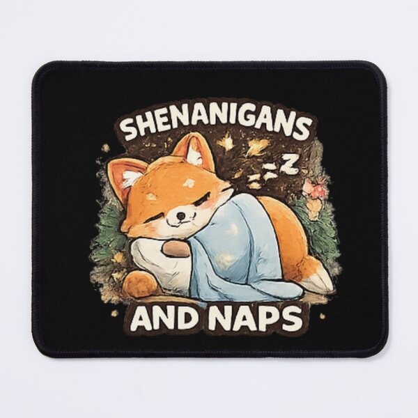 Item preview, Shenanigans And Naps Funny Cute Fox designed and sold by Hobby-up.