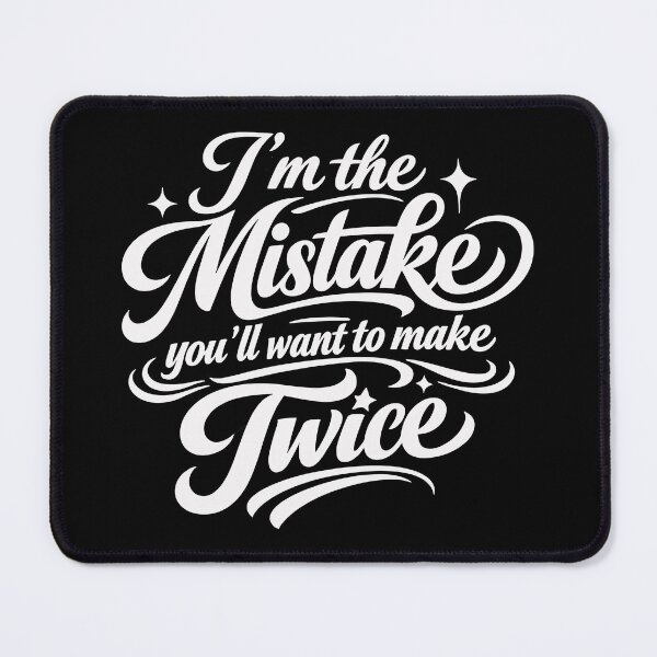 Item preview, Gay Mistake You’ll Make Twice Quote funny gay quote designed and sold by Neofly.Art.