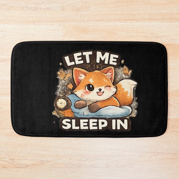 Item preview, Let Me Sleep In Funny Sleepy Fox designed and sold by Hobby-up.