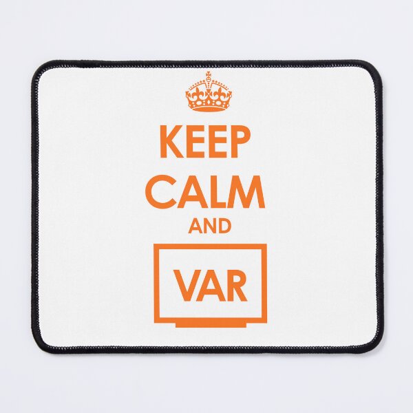 Item preview, VAR, Keep Calm and Carry On with Video Assistant Referee designed and sold by mrsupicku.