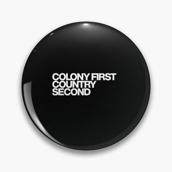 Item preview, Colony First Country Second - For All Mankind Art designed and sold by dsxclothing.