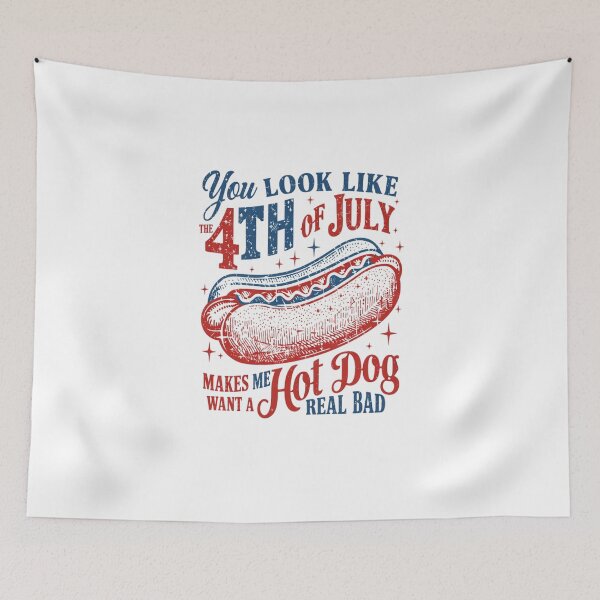 Item preview, You Look Like the 4th of July Funny Hot Dog Lover Patriotic Design  designed and sold by Thread&Fable.