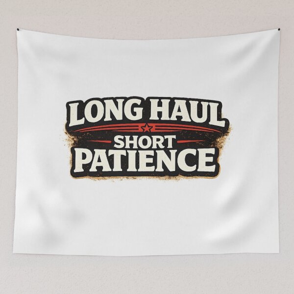 Item preview, Long Haul Short Patience Funny Truck Driver Design designed and sold by PatiImagination.