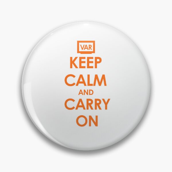 Item preview, VAR, Keep Calm and Carry On with Video Assistant Referee designed and sold by mrsupicku.