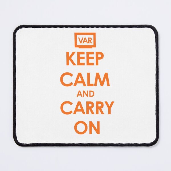Item preview, VAR, Keep Calm and Carry On with Video Assistant Referee designed and sold by mrsupicku.