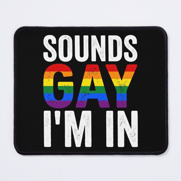 Item preview, Sounds Gay I'm In Retro Distressed Rainbow Pride designed and sold by TeNovaStudio.