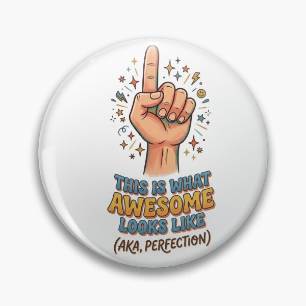 Item preview, What Awesome Looks Like AKA Perfection designed and sold by BooDesignStudio.