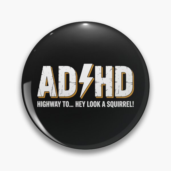 Artikelvorschau, ADHS-Highway zu „Oh, schau mal, ein Eichhörnchen!“ – Lustige Parodie auf Rock-Humor-Design entworfen und verkauft von NatArtSA.