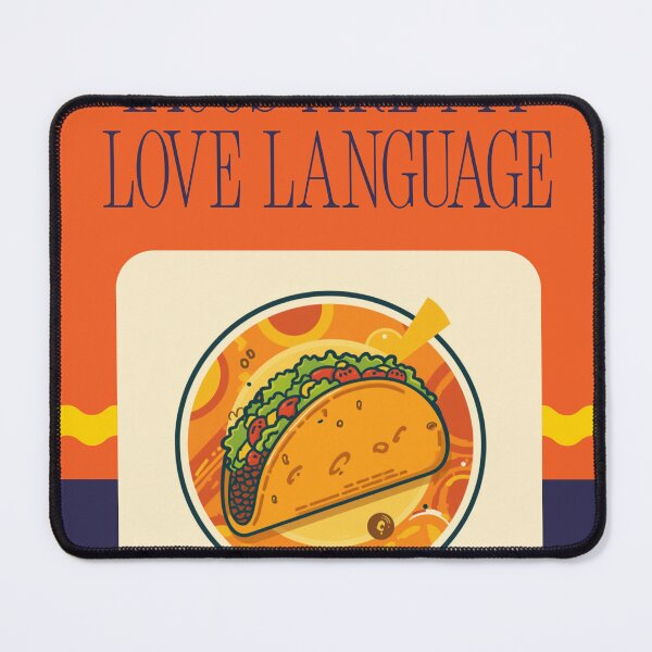 Item preview, Tacos Are My Love Language — Funny Taco Gift designed and sold by RedRubyBubble.