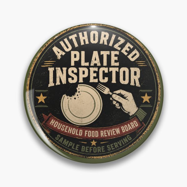 Item preview, Authorized Plate Inspector Funny Dad Food designed and sold by POD DYNASTY.