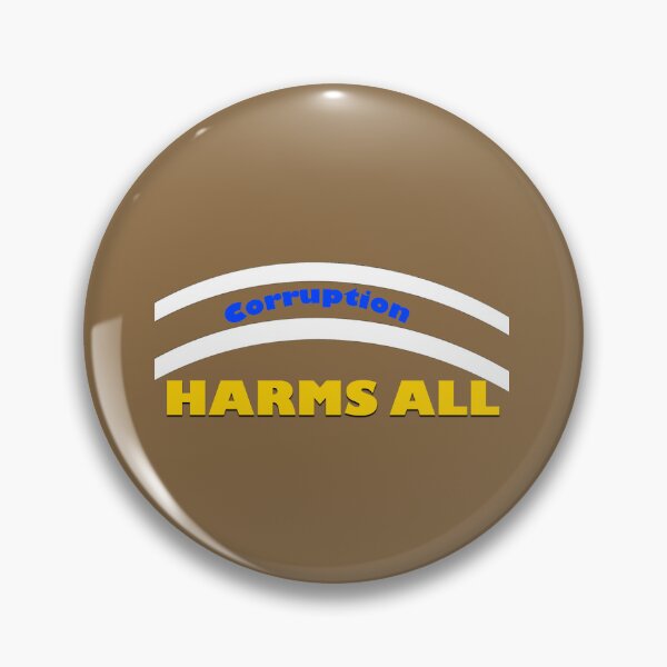 Item preview, Corruption Harms All – Anti-Corruption Awareness Quote Design designed and sold by annenambiro.