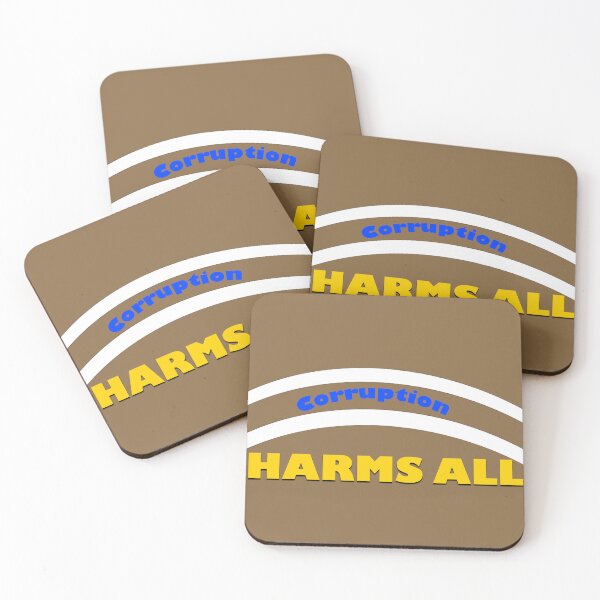 Item preview, Corruption Harms All – Anti-Corruption Awareness Quote Design designed and sold by annenambiro.
