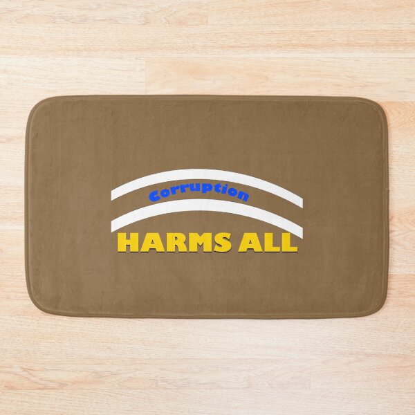 Item preview, Corruption Harms All – Anti-Corruption Awareness Quote Design designed and sold by annenambiro.