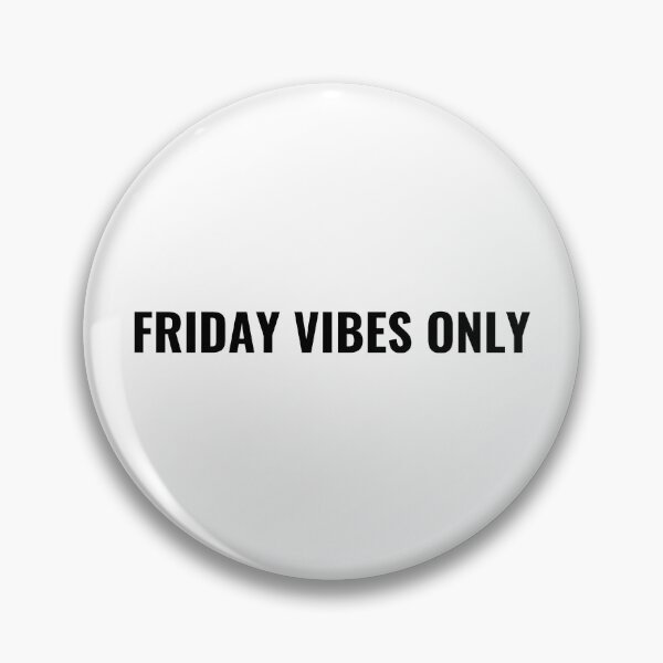 Item preview, Friday Vibes Only T-Shirt – Funny Weekend Tee | Uncle Jichuan designed and sold by Uncle-Jichuan.