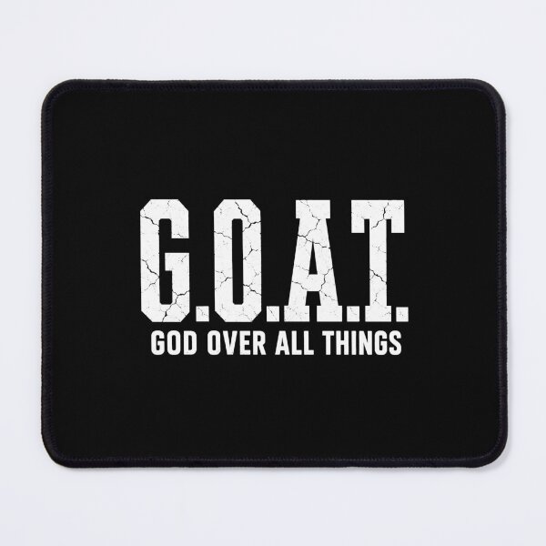 Item preview, G.O.A.T God Over All Thing designed and sold by zoes-ink.