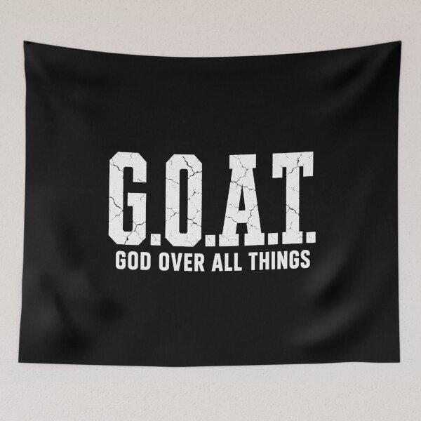 Item preview, G.O.A.T God Over All Thing designed and sold by zoes-ink.