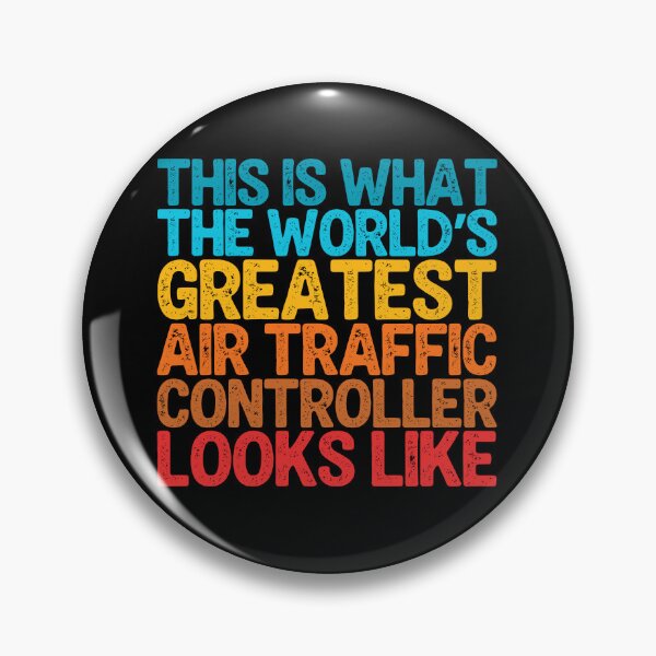 Item preview, This Is What The World's Greatest Air Traffic Controller Looks Like designed and sold by legendaryskins.