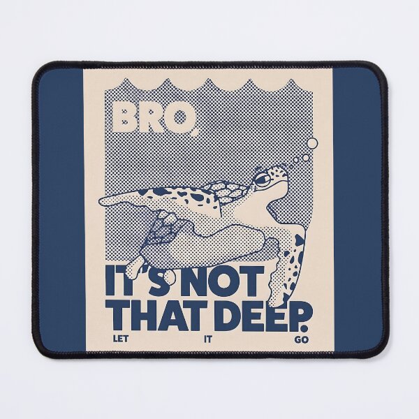 Item preview, Bro, It's Not That Deep | Funny Sea Turtle Retro Halftone Art designed and sold by Kanyaaa.