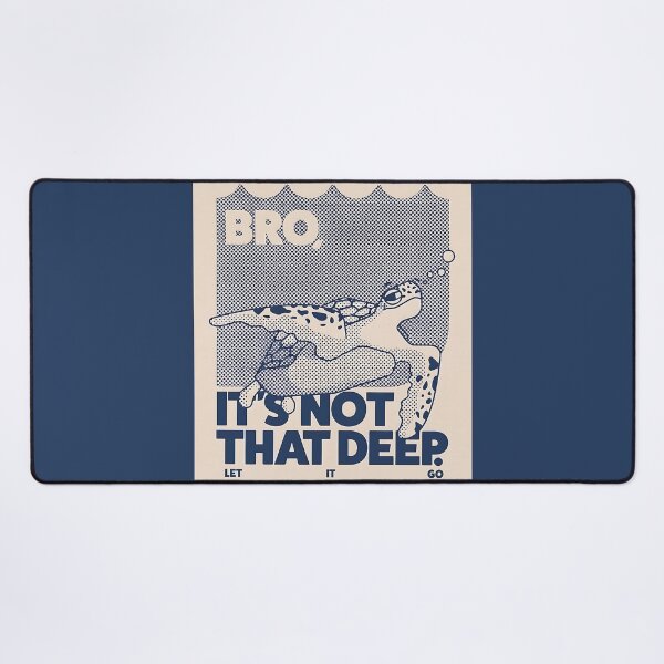 Item preview, Bro, It's Not That Deep | Funny Sea Turtle Retro Halftone Art designed and sold by Kanyaaa.