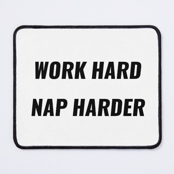 Item preview, Work Hard Nap Harder T-Shirt – Funny Work Life Balance Tee | Uncle Jichuan designed and sold by Uncle-Jichuan.