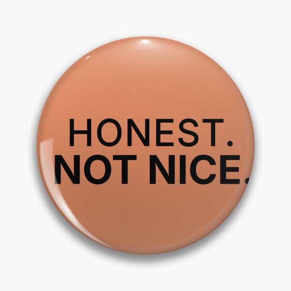 Item preview, Honest. Not Nice. | Clean Minimalist Quote Design designed and sold by Anyshca.