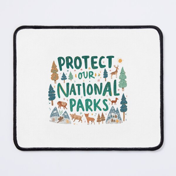 Item preview, Protect Our National Parks Nature Conservation Outdoor Enthusiast designed and sold by JonesFlora2025.