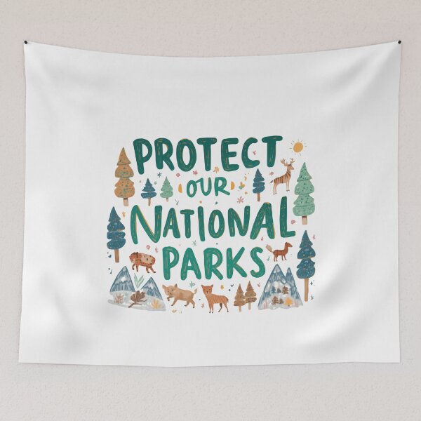 Item preview, Protect Our National Parks Nature Conservation Outdoor Enthusiast designed and sold by JonesFlora2025.