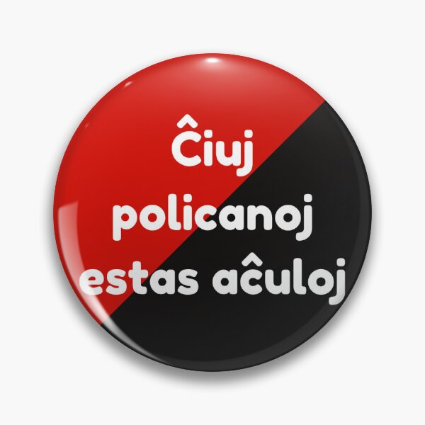 Item preview, Ĉiuj policantoj estas aĉuloj (ACAB in Esperanto) designed and sold by LuluTestudo1.