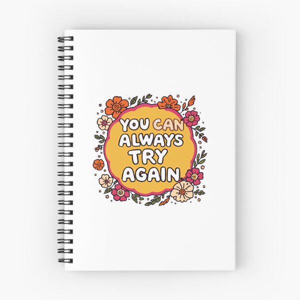 Item preview, You Can Always Try Again Motivational Quote Positive Mindset Encouragement Inspiration designed and sold by JonesFlora2025.