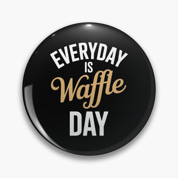 Item preview, Everyday is Waffle Day designed and sold by jkrphoto.