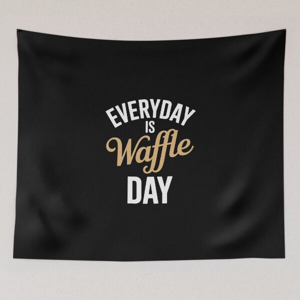 Item preview, Everyday is Waffle Day designed and sold by jkrphoto.
