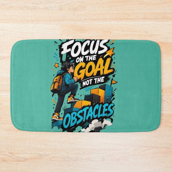 Item preview, Focus On The Goal Not The Obstacles designed and sold by mr.bardook.