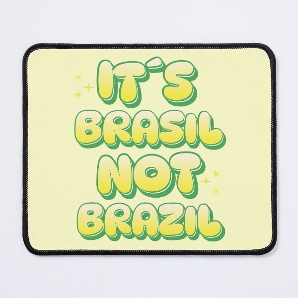 Item preview, It’s Brasil Not Brazil Retro Typography Design designed and sold by PrintandJoy.