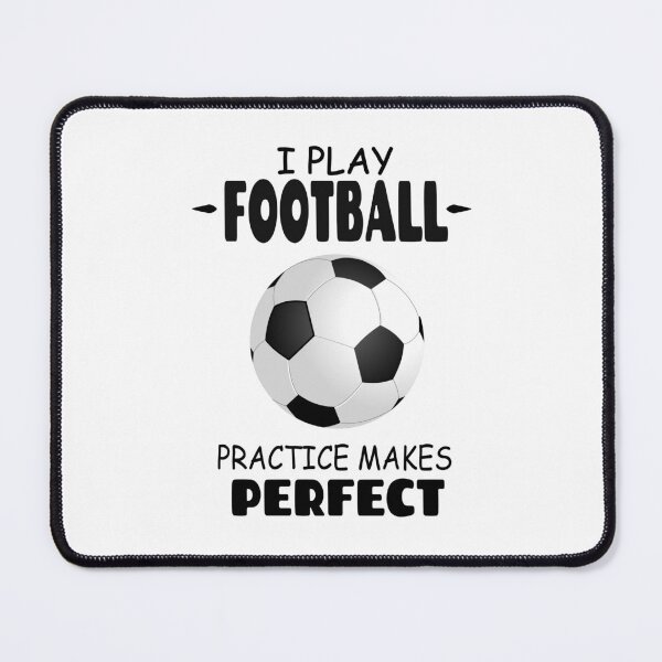 Item preview, I Play Football Practice Makes Perfect designed and sold by Tillscreativ.