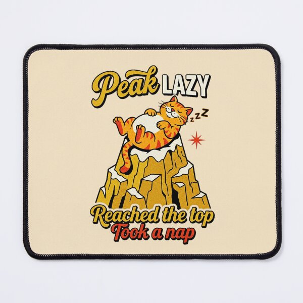 Item preview, Peak Lazy Reached The Top Took A Nap Cat Graphic — Funny Lazy Cat Humor  designed and sold by SkTee2k.