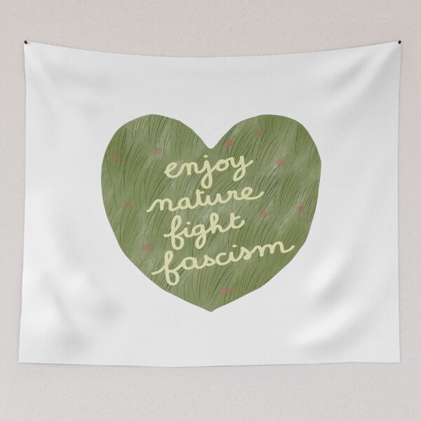 Item preview, enjoy nature fight fascism designed and sold by atelierthipic.